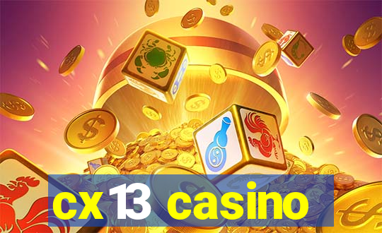 cx13 casino